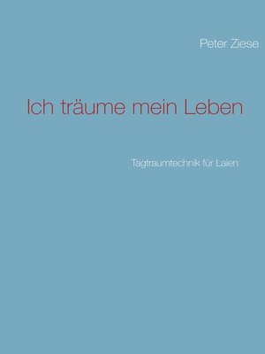cover image of Ich träume mein Leben